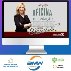 Oficina de Redação e Teoria Texto Dissertativo - Flávia Rita
