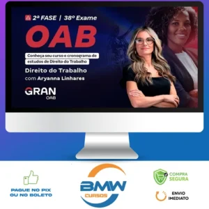 2ª Fase OAB XXXVIII 38º Exame, Direito do Trabalho - Gran Cursos Online