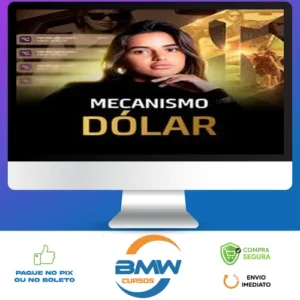 Mentoria Mecanismo Dólar - Daiane Cavalcante