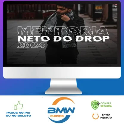 Mentoria Neto do Drop - Neto do Drop