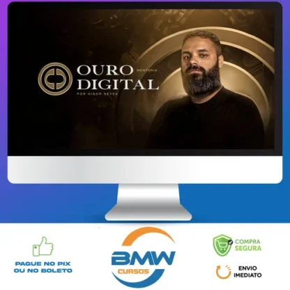 Mentoria Ouro Digital 2.0 (Afiliado na Gringa) - Higor Neves